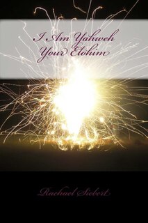 Front cover_I Am Yahweh Your Elohim