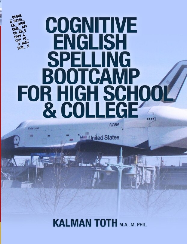 Front cover_Cognitive English Spelling Bootcamp For High School & College