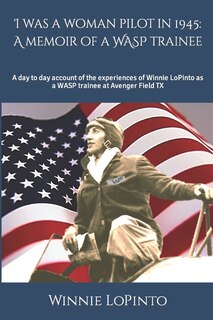 Couverture_I was a woman pilot in 1945