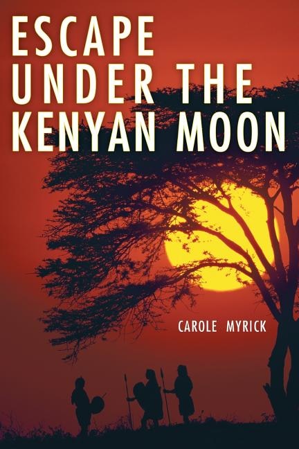 Couverture_Escape Under the Kenyan Moon