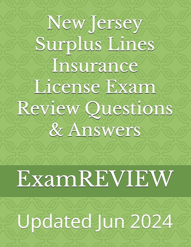 Front cover_New Jersey Surplus Lines Insurance License Exam Review Questions & Answers