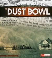 Front cover_A Primary Source History of the Dust Bowl