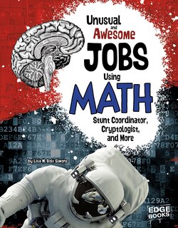 Couverture_Unusual and Awesome Jobs Using Math