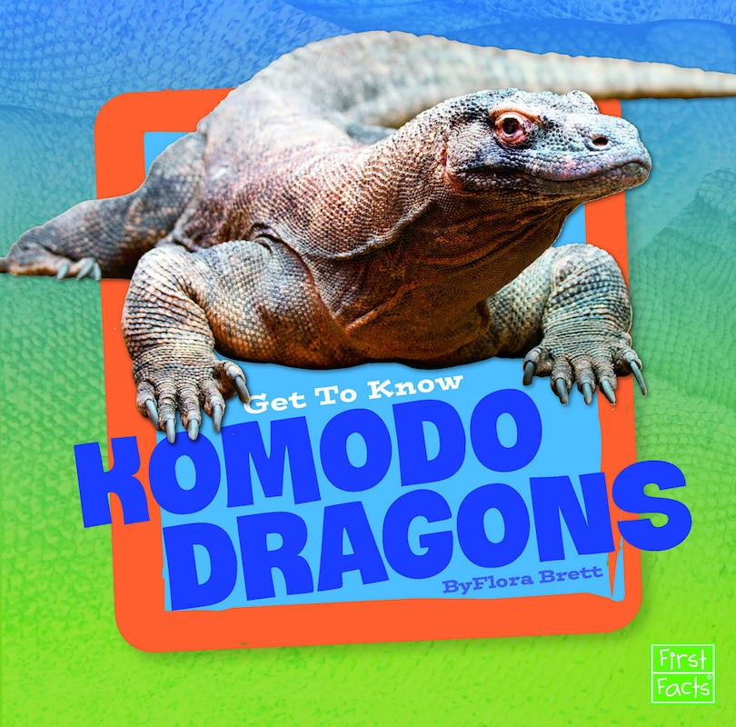 Front cover_Get to Know Komodo Dragons