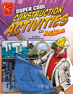 Front cover_Super Cool Construction Activities with Max Axiom
