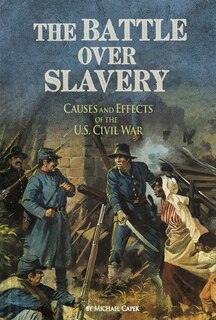 Front cover_The Battle over Slavery