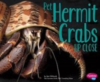 Front cover_Pet Hermit Crabs Up Close