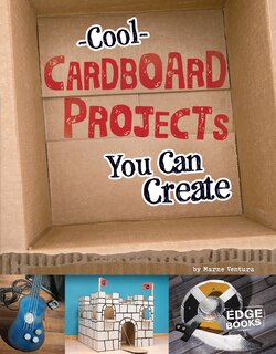 Front cover_Cool Cardboard Projects You Can Create