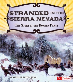 Front cover_Stranded in the Sierra Nevada