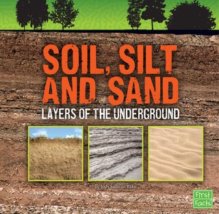 Front cover_Soil, Silt, and Sand