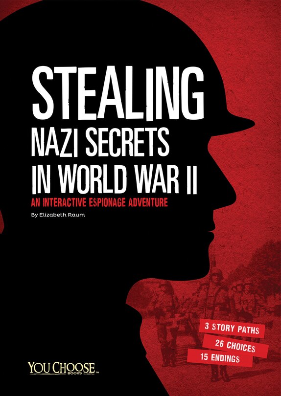 Front cover_Stealing Nazi Secrets in World War II