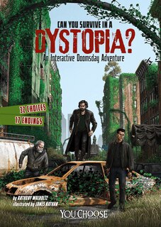 Front cover_Can You Survive in a Dystopia?