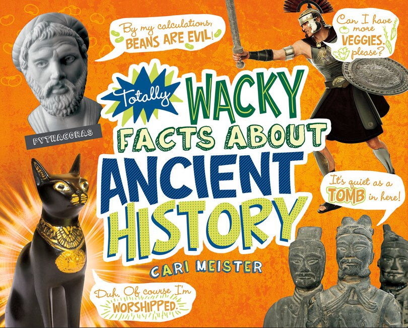 Couverture_Totally Wacky Facts About Ancient History