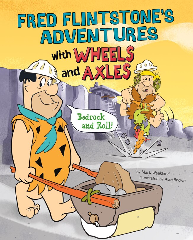 Front cover_Fred Flintstone's Adventures with Wheels and Axles
