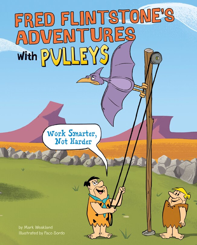 Front cover_Fred Flintstone's Adventures with Pulleys