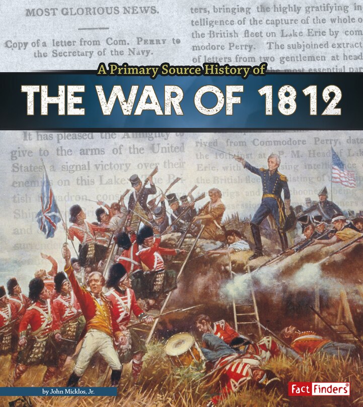 Couverture_A Primary Source History of the War of 1812