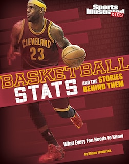 Front cover_Basketball Stats and the Stories Behind Them