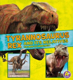 Couverture_Tyrannosaurus Rex and Its Relatives