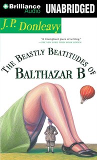 The Beastly Beatitudes of Balthazar B