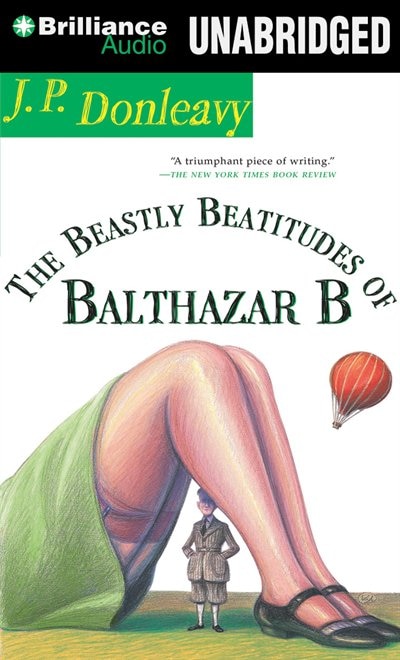 The Beastly Beatitudes of Balthazar B
