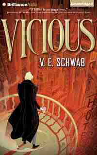 Vicious by V. E. Schwab
