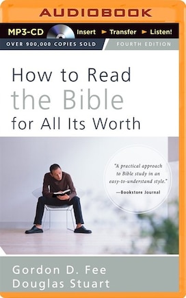 How to Read the Bible for All Its Worth