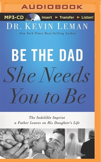 Couverture_Be The Dad She Needs You To Be