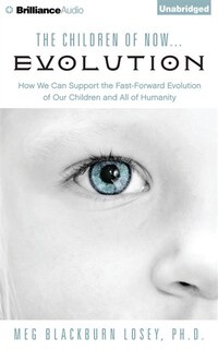 Front cover_The Children of Now...Evolution