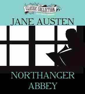 Northanger Abbey by Jane Austen