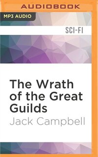 The Wrath Of The Great Guilds
