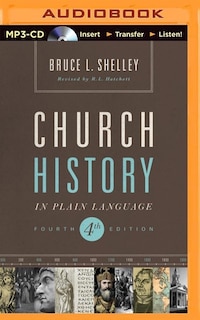 Church History In Plain Language: Fourth Edition