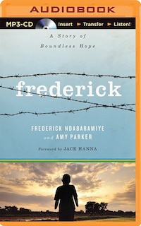 Frederick: A Story Of Boundless Hope