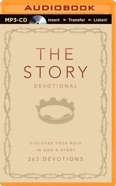 The Story Devotional: Discover Your Role In God's Story