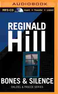 Bones and Silence by Reginald Hill