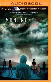 Monument 14 by Emmy Laybourne