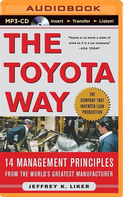 The Toyota Way: 14 Management Principles from the World's Greatest Manufacturer