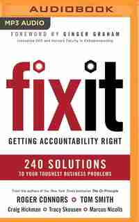 Fix It: Getting Accountability Right by Roger Connors