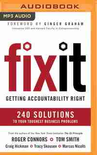 Fix It: Getting Accountability Right by Roger Connors