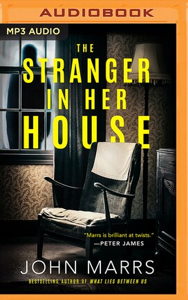 The Stranger in Her House The Stranger in Her House