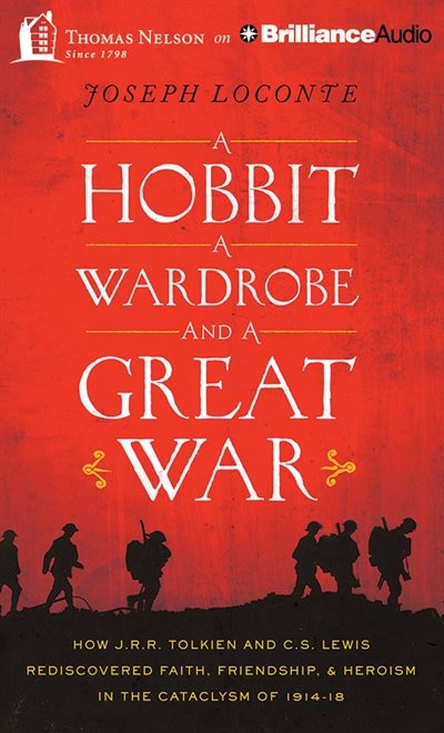 Front cover_A Hobbit, A Wardrobe, And A Great War