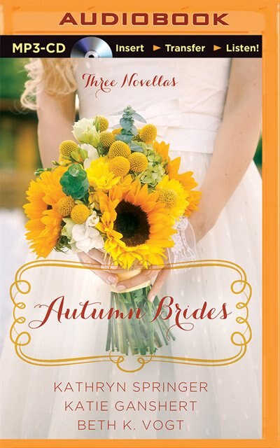 Autumn Brides: A Year Of Weddings Novella Collection