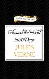 Around The World In 80 Days by JULES VERNE