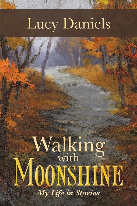 Front cover_Walking With Moonshine
