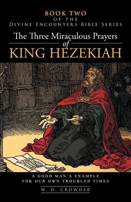 Couverture_The Three Miraculous Prayers Of King Hezekiah