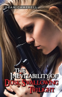 Front cover_The Inevitability of Dusk Swallowing Twilight