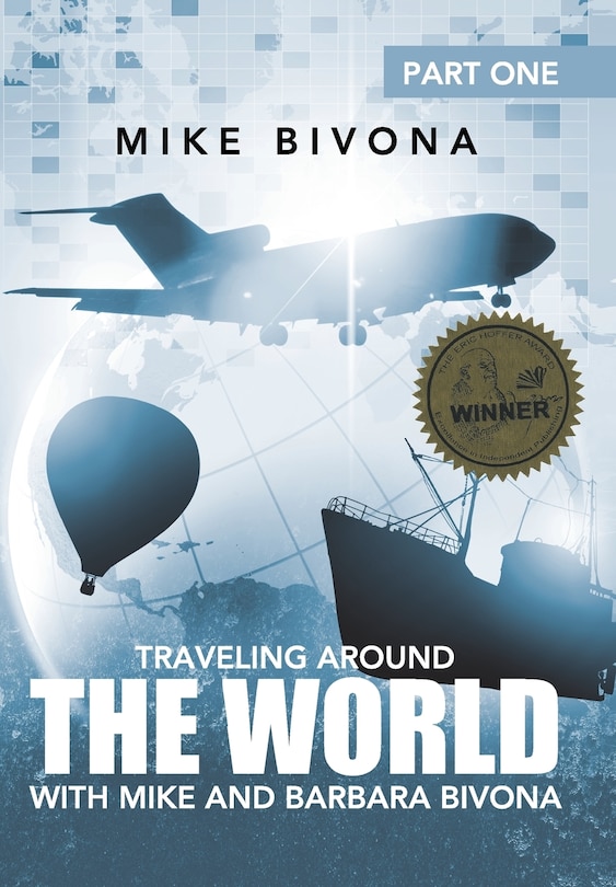 Front cover_Traveling Around the World with Mike and Barbara Bivona