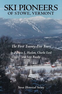 Couverture_Ski Pioneers of Stowe, Vermont