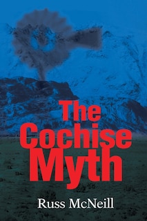 Front cover_The Cochise Myth