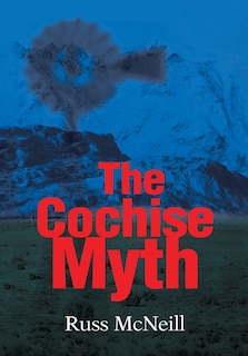Front cover_The Cochise Myth