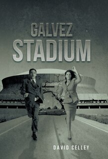 Couverture_Galvez Stadium